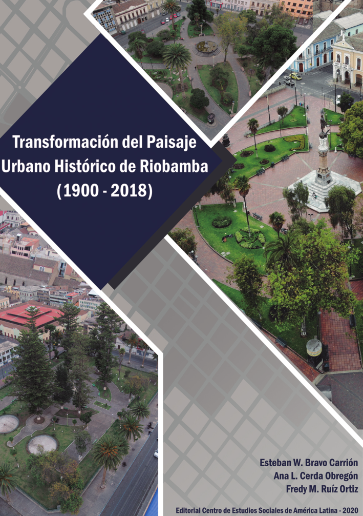 Portada del libro Transformación del Paisaje Urbano Histórico de Riobamba (1900-2018)