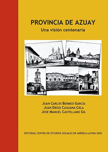 Portada del libro Provincia del Azuay: Una mirada centenaria